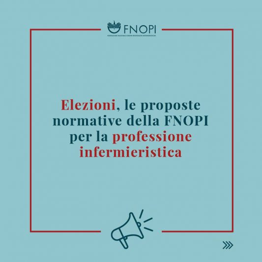 Le richieste della #Fnopi al nuovo Parlamento per la professione e la salute dei cittadini