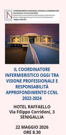 22 Maggio 2026 “Il Coordinatore Infermieristico oggi tra visione professionale e responsabilità” Accreditato ECM