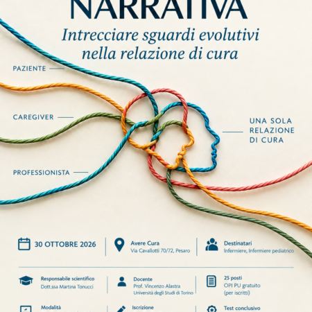 30.10.2026 Corso di formazione: La Medicina Narrativa. Intrecciare sguardi evolutivi nella relazione di cura