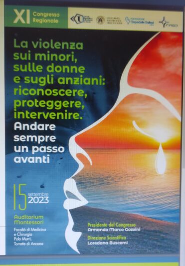 Congresso Regionale “La violenza sui minori, sulle donne e sugli anziani: riconoscere, proteggere, intervenire. Andare sempre un passo avanti” – 15 Settembre 2023