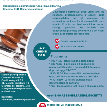27.05.2026 Corso Agire in sicurezza: Responsabilità professionale e corretta tenuta della documentazione sanitaria